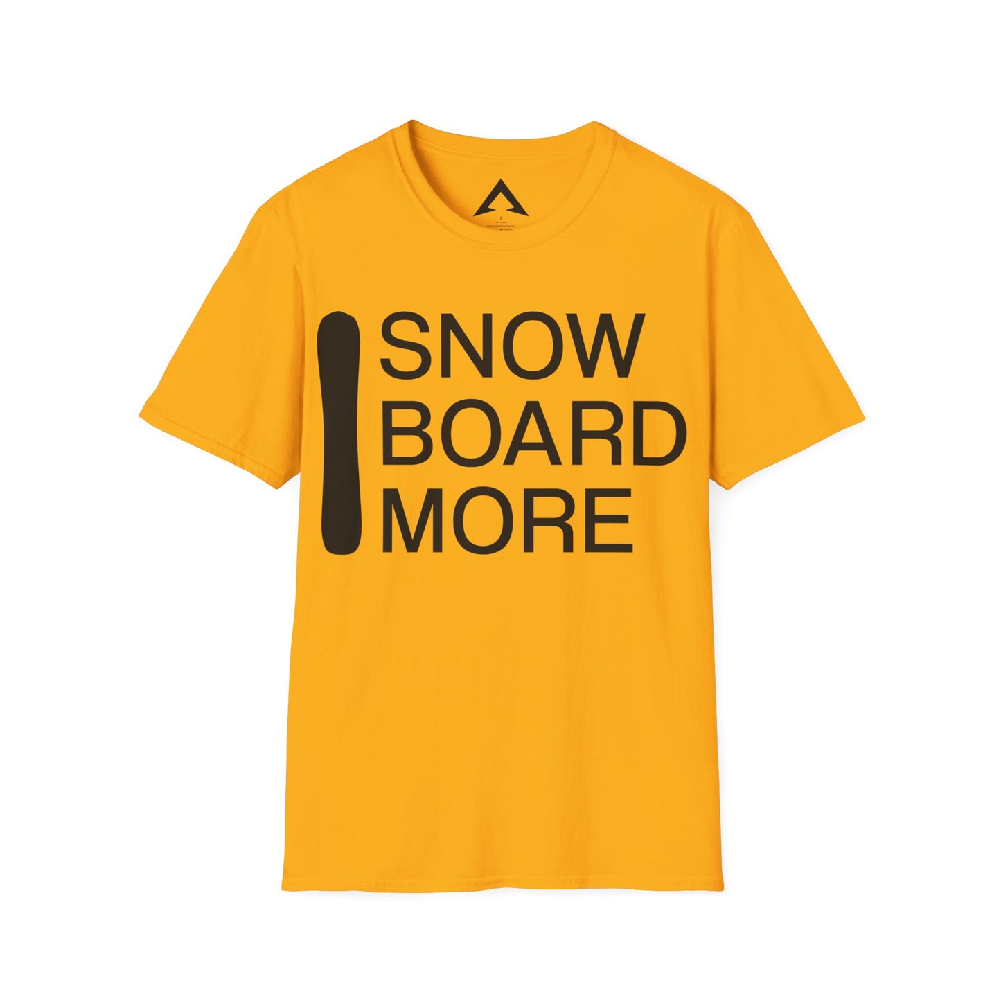 Snow Board More - Tshirt
