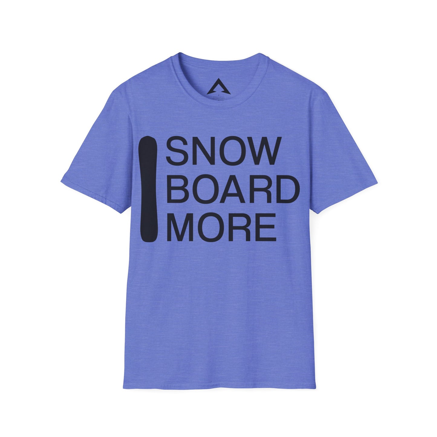 Snow Board More - Tshirt